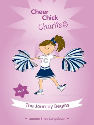 cover image of Cheer Chick Charlie: The Journey Begins